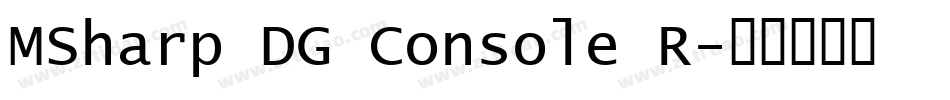 MSharp DG Console R字体转换